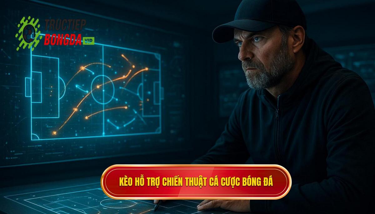 Các loại kèo hỗ trợ chiến thuật cá cược bóng đá ít rủi ro