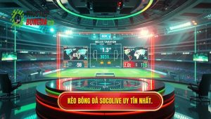 Kèo bóng đá Socolive: Phân tích chuyên sâu và kinh nghiệm soi kèo bất bại
