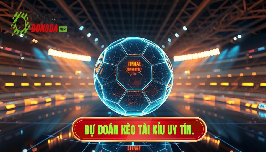 Dự đoán kèo tài xỉu trận cầu tâm điểm: Nghệ thuật phân tích từ góc nhìn chuyên gia