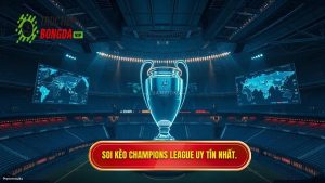 Soi Kèo Champions League: Bí Quyết Chiến Thắng Từ Chuyên Gia